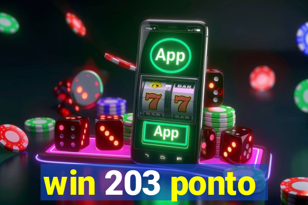 win 203 ponto